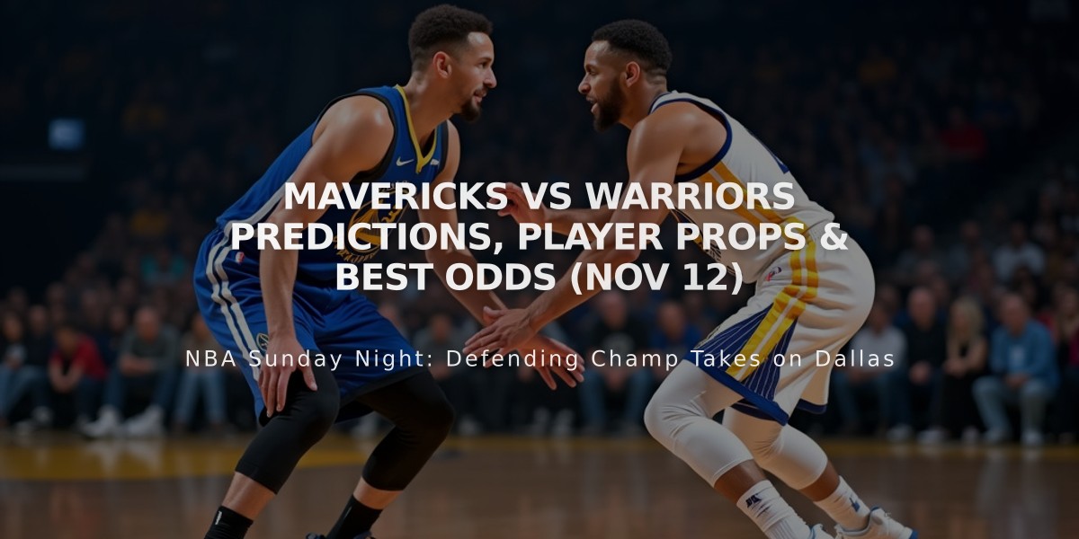 Mavericks vs Warriors: Predictions, Props & Latest Odds for Klay Thompson's Return (Nov 12)