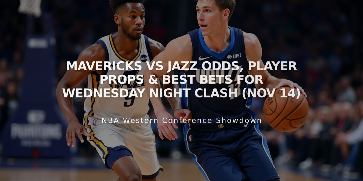 Mavericks vs Jazz Odds, Player Props & Best Bets for Wednesday Night Clash (Nov 14)