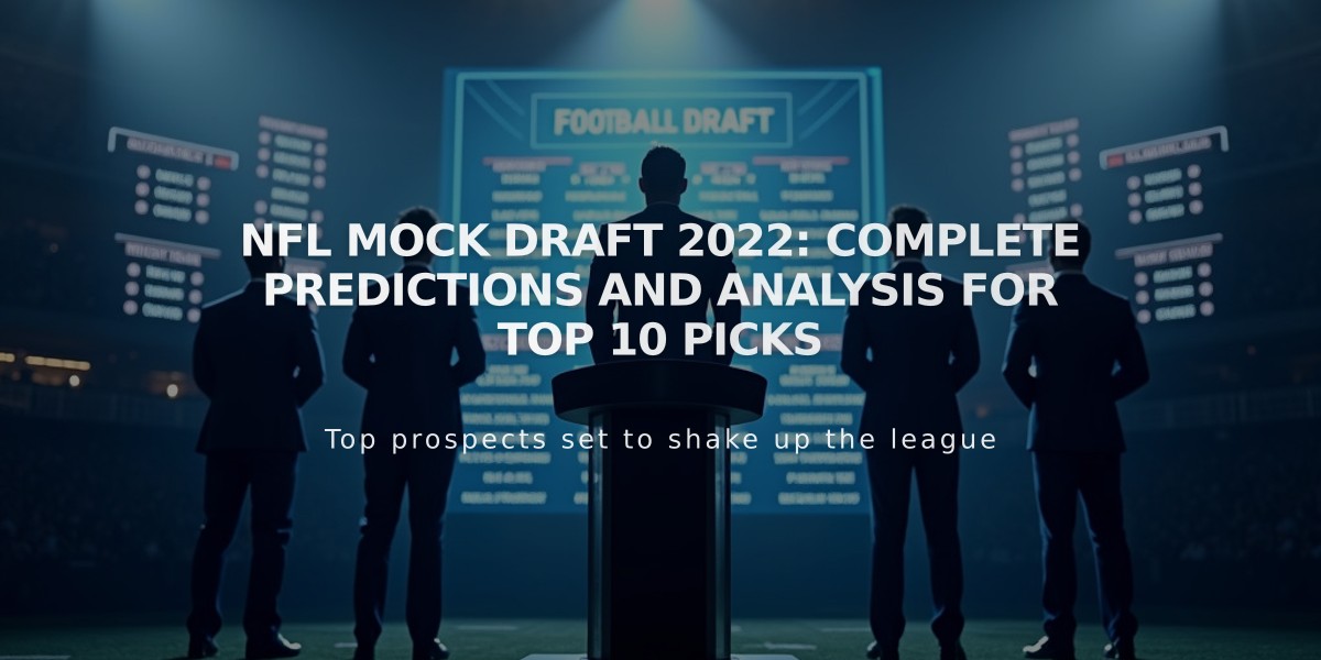 NFL Mock Draft 2022: Complete Predictions and Analysis for Top 10 Picks