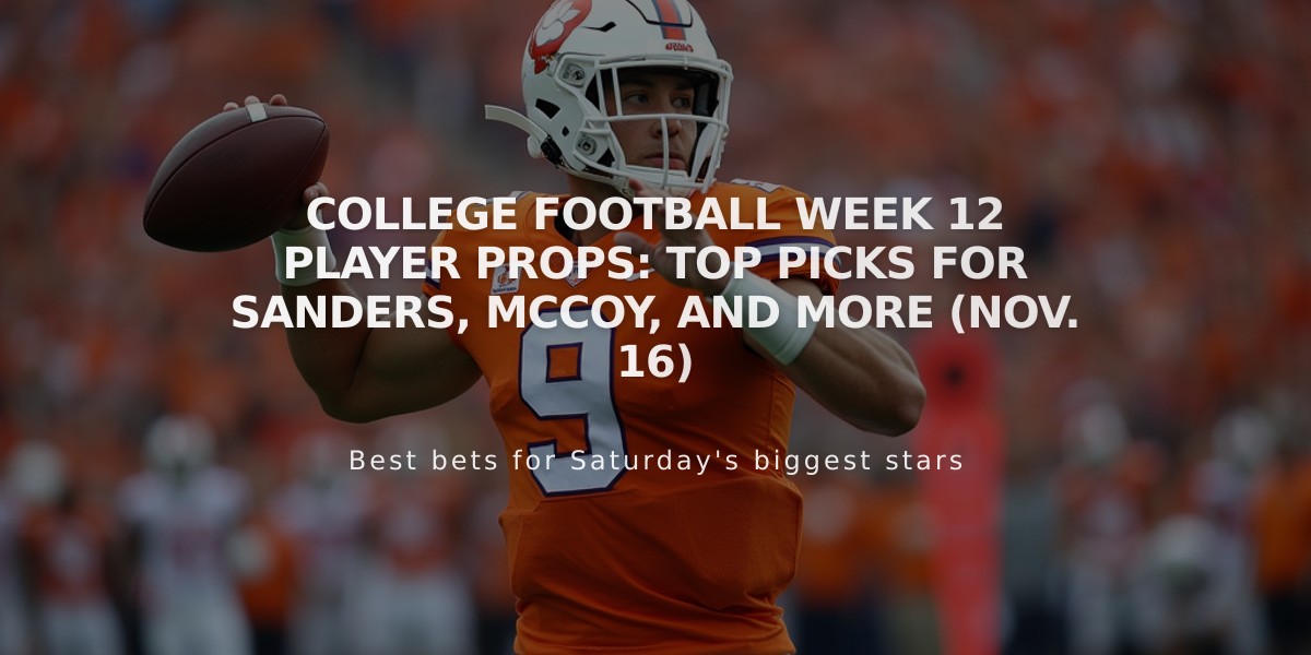 College Football Week 12 Player Props: Top Picks for Sanders, McCoy, and More (Nov. 16)