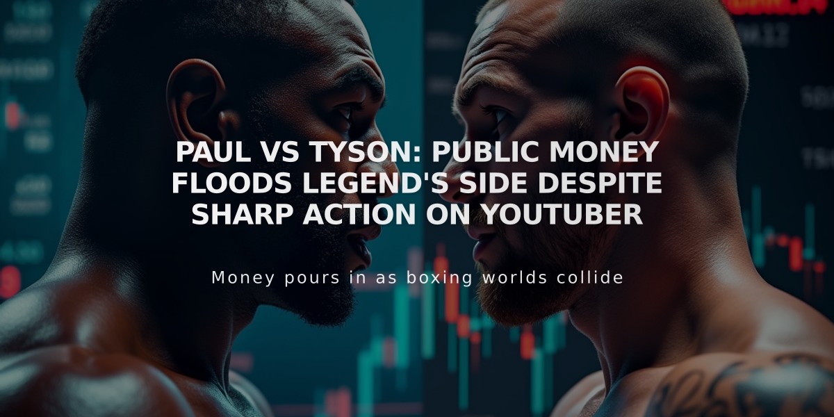 Paul vs Tyson: Public Money Floods Legend's Side Despite Sharp Action on YouTuber