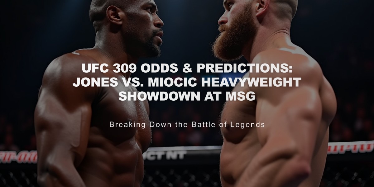 UFC 309 Odds & Predictions: Jones vs. Miocic Heavyweight Showdown at MSG