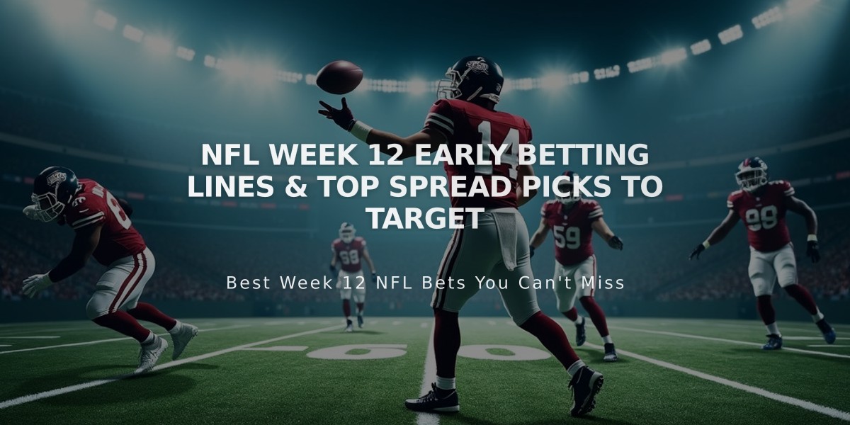 NFL Week 12 Early Betting Lines & Top Spread Picks to Target