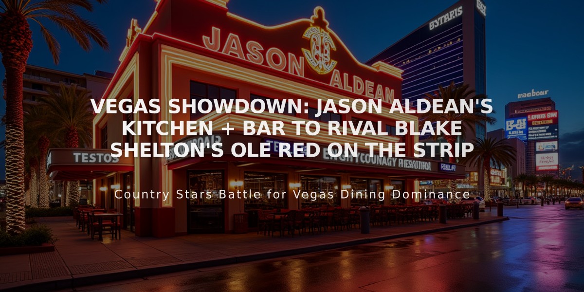 VEGAS SHOWDOWN: Jason Aldean's Kitchen + Bar to Rival Blake Shelton's Ole Red on the Strip