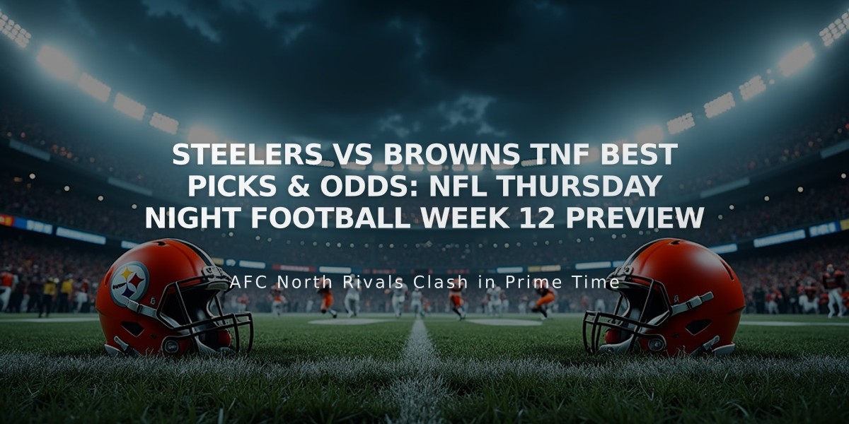 Steelers vs Browns TNF Best Picks & Odds: NFL Thursday Night Football Week 12 Preview