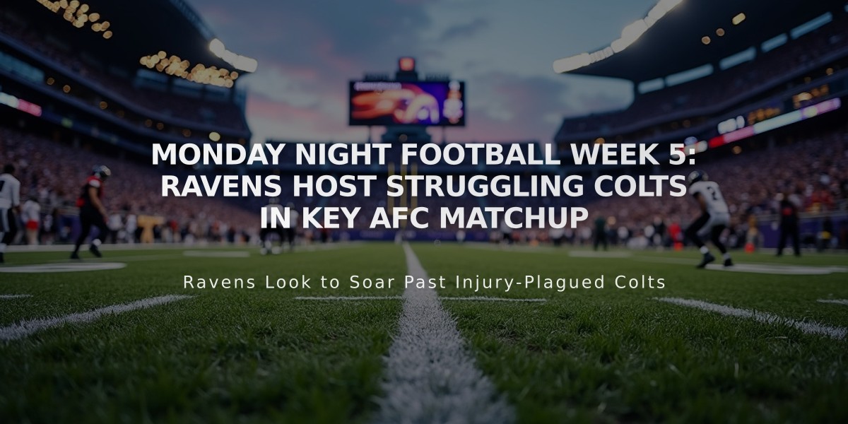 Monday Night Football Week 5: Ravens Host Struggling Colts in Key AFC Matchup