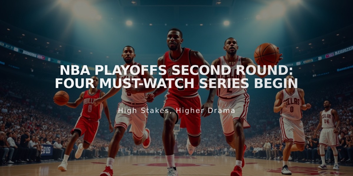 NBA Playoffs Second Round: Four Must-Watch Series Begin