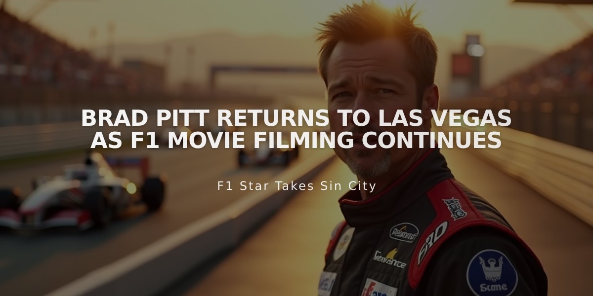 Brad Pitt Returns to Las Vegas as F1 Movie Filming Continues