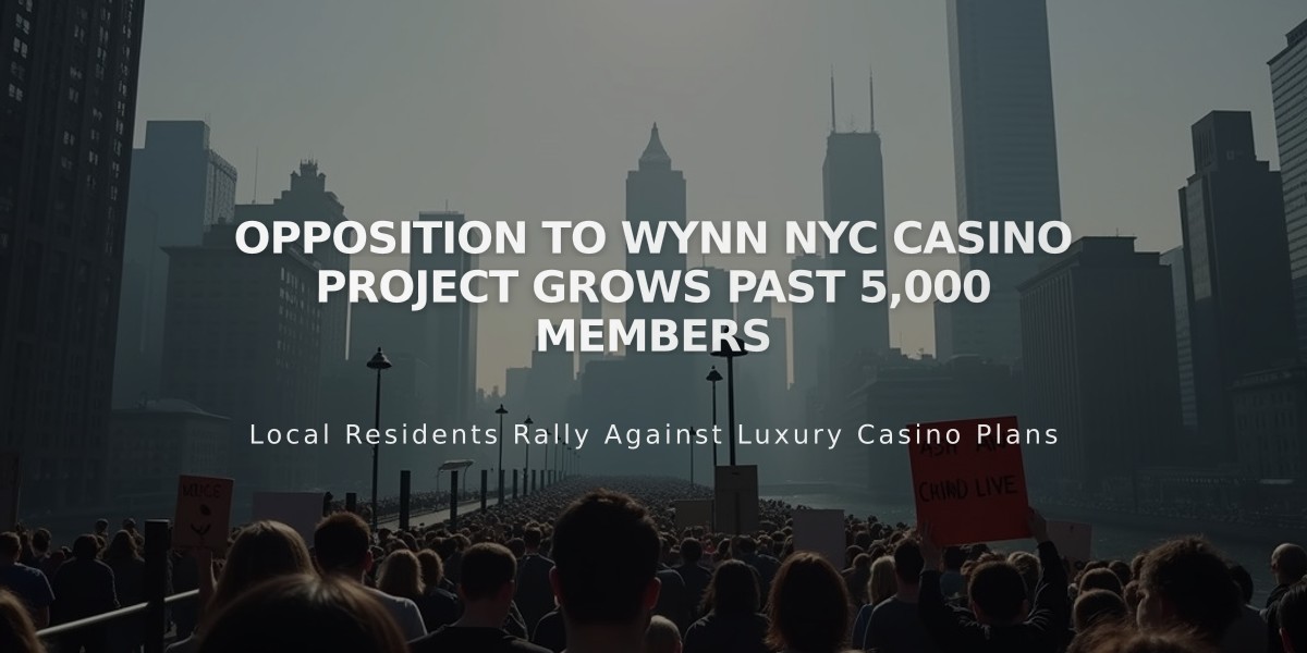 Opposition to Wynn NYC Casino Project Grows Past 5,000 Members