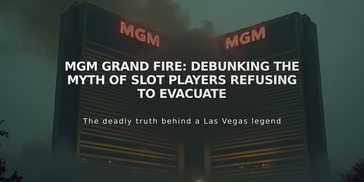 MGM Grand Fire: Debunking the Myth of Slot Players Refusing to Evacuate