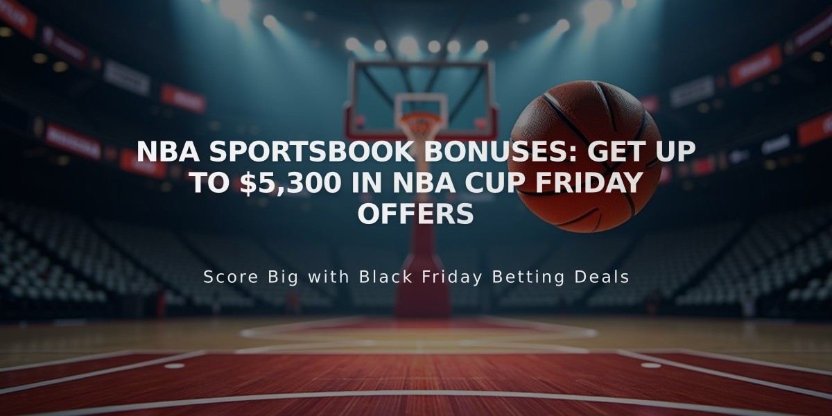 NBA Sportsbook Bonuses: Get Up to $5,300 in NBA Cup Friday Offers