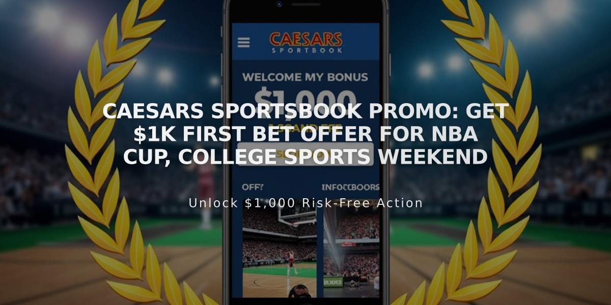 Caesars Sportsbook Promo: Get $1K First Bet Offer for NBA Cup, College Sports Weekend