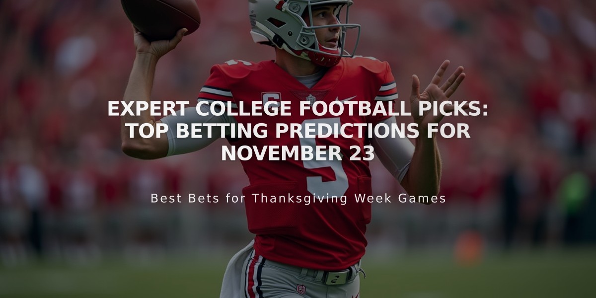 Expert College Football Picks: Top Betting Predictions for November 23