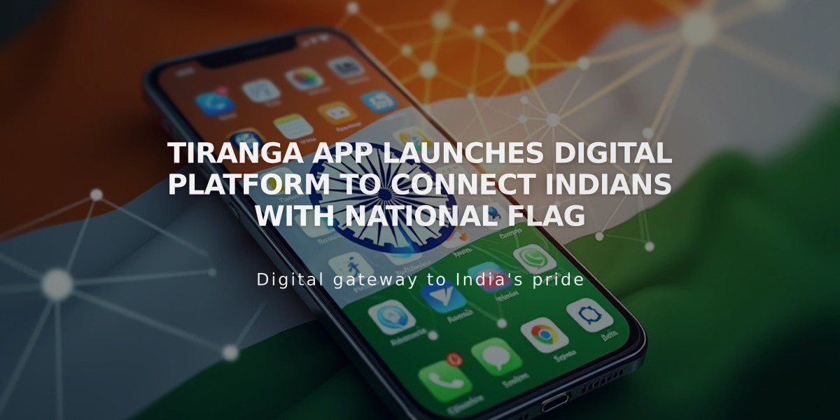 Tiranga App Launches Digital Platform to Connect Indians with National Flag