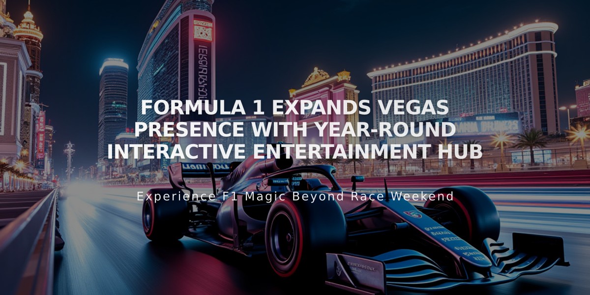 Formula 1 Expands Vegas Presence with Year-Round Interactive Entertainment Hub