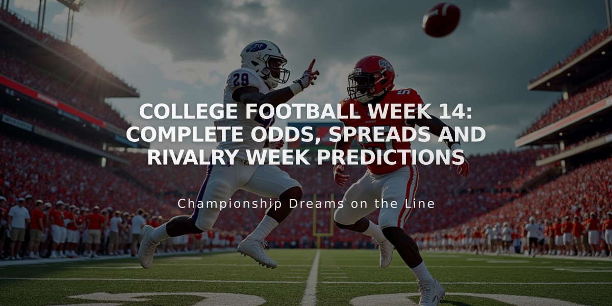 College Football Week 14: Complete Odds, Spreads and Rivalry Week Predictions