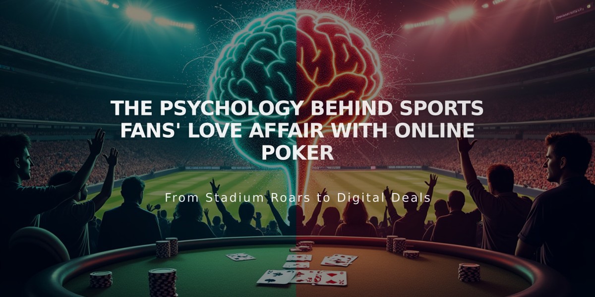 The Psychology Behind Sports Fans' Love Affair with Online Poker