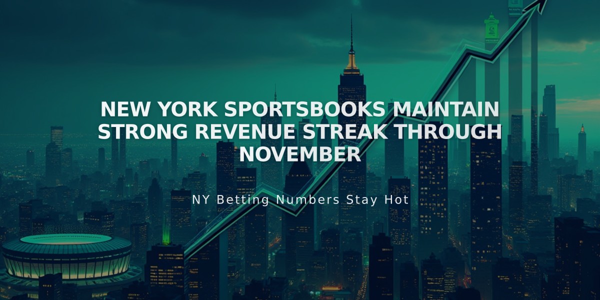 New York Sportsbooks Maintain Strong Revenue Streak Through November