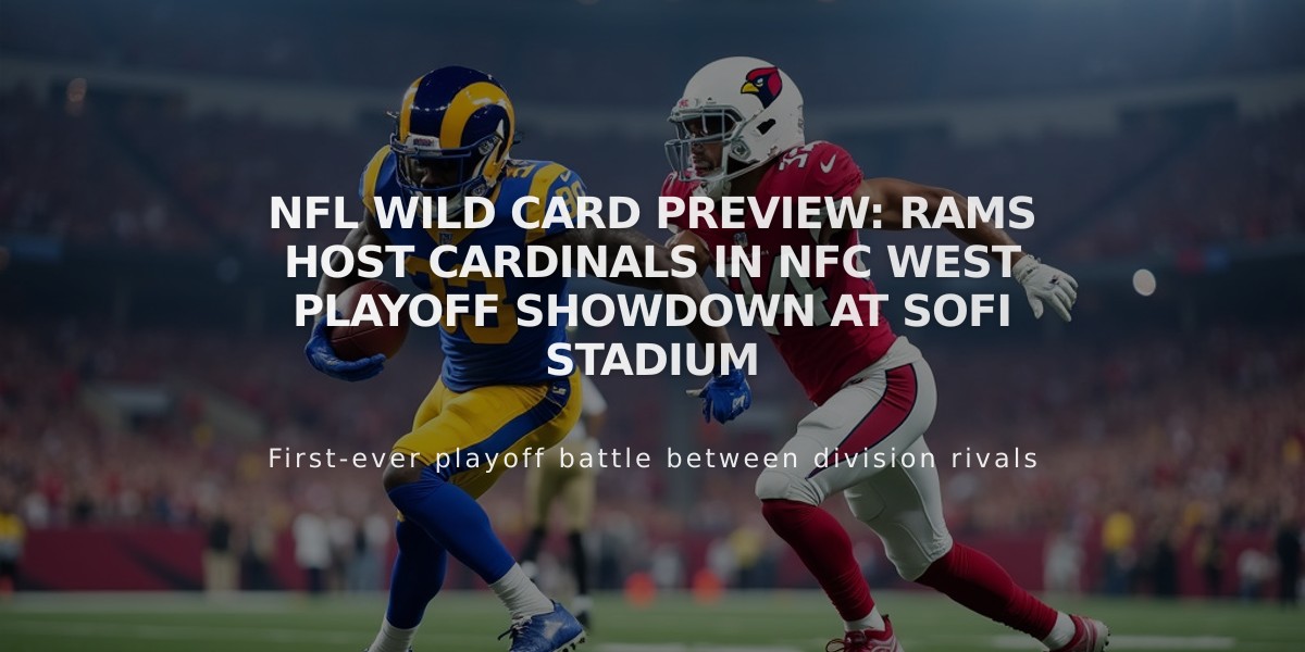 NFL Wild Card Preview: Rams Host Cardinals in NFC West Playoff Showdown at SoFi Stadium