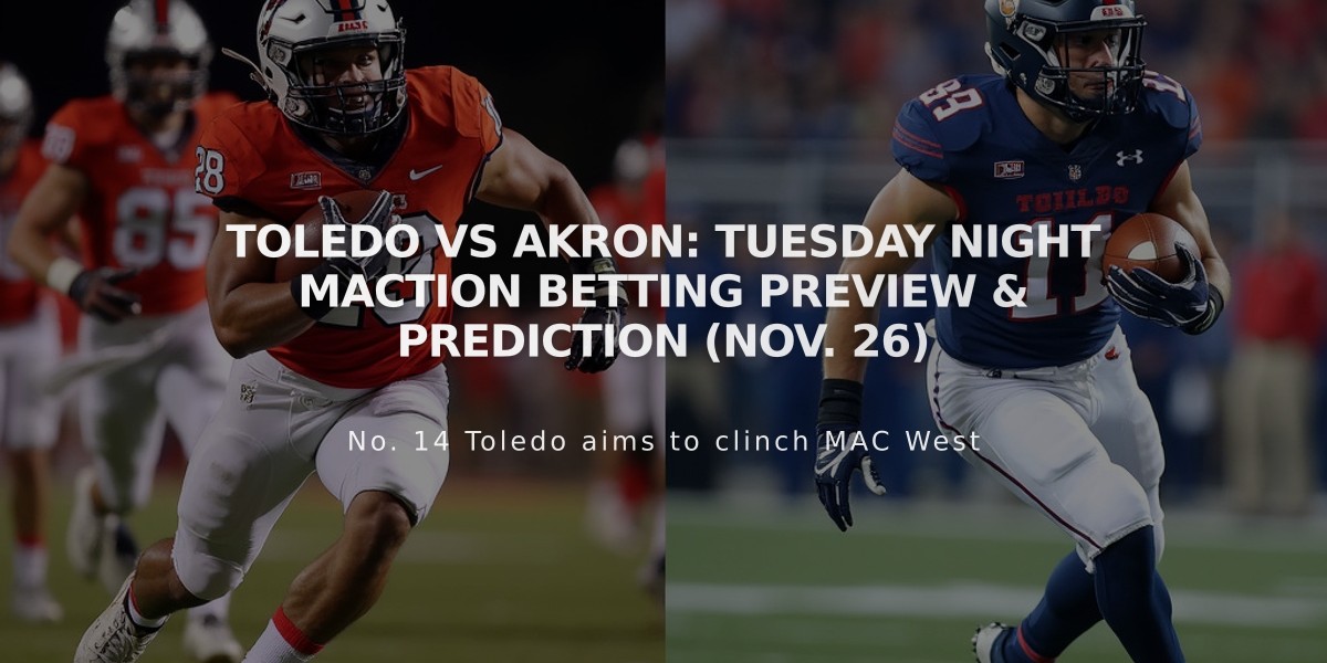 Toledo vs Akron: Tuesday Night MACtion Betting Preview & Prediction (Nov. 26)