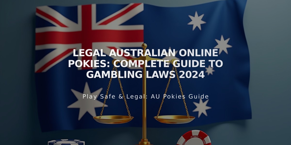 Legal Australian Online Pokies: Complete Guide to Gambling Laws 2024