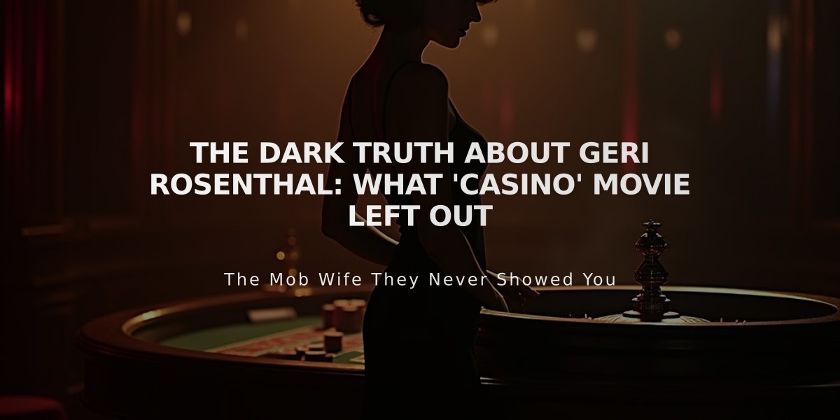 The Dark Truth About Geri Rosenthal: What 'Casino' Movie Left Out