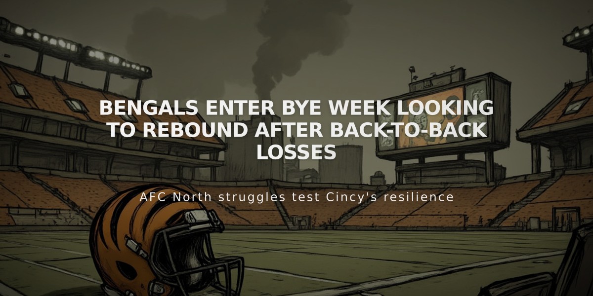 Bengals Enter Bye Week Looking to Rebound After Back-to-Back Losses