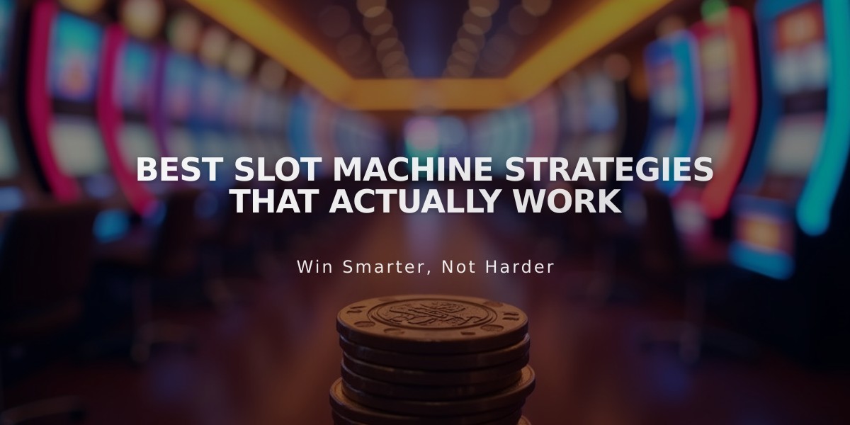 Best Slot Machine Strategies That Actually Work