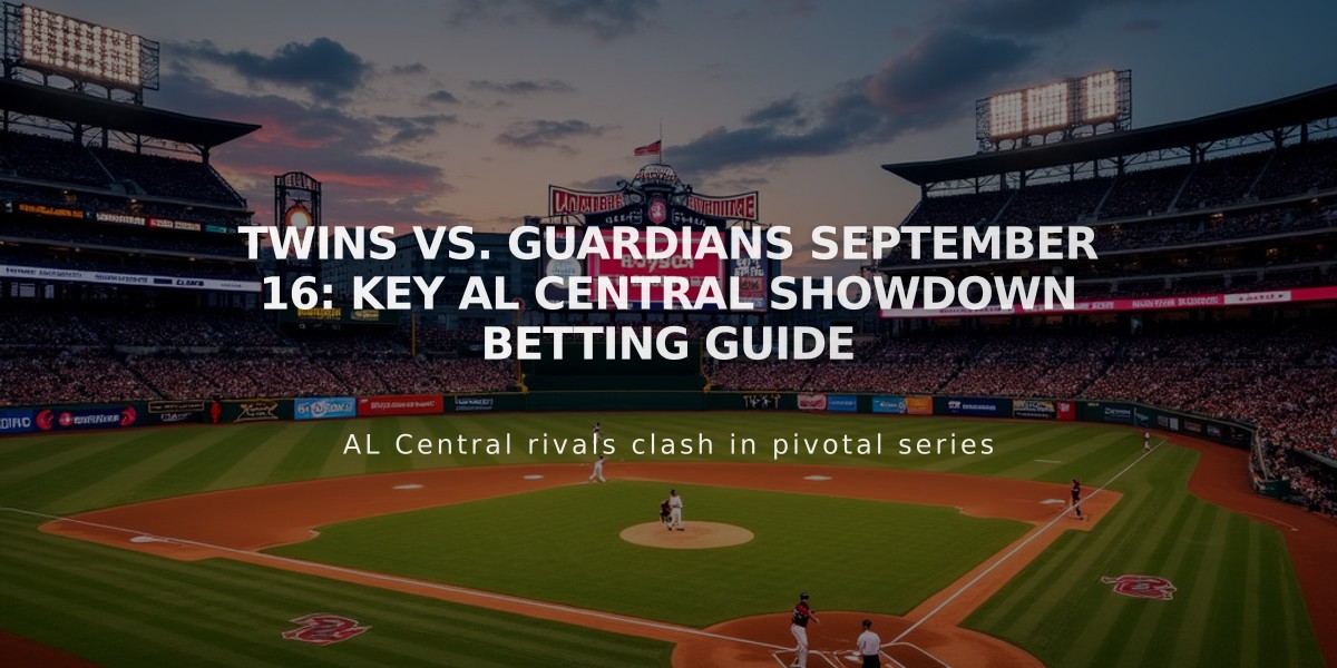 Twins vs. Guardians September 16: Key AL Central Showdown Betting Guide