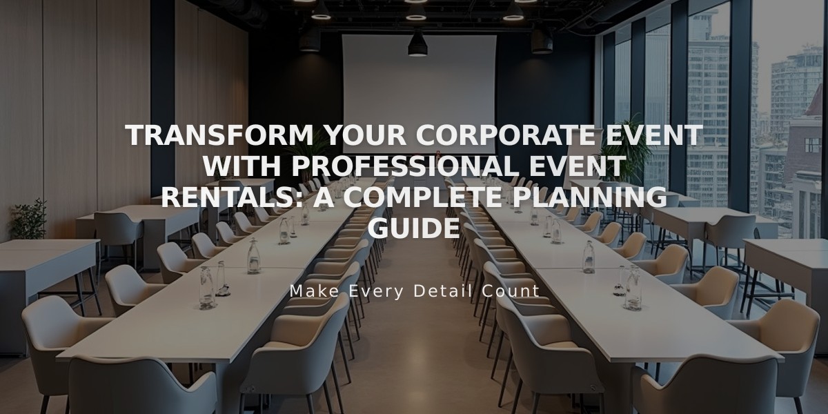 Transform Your Corporate Event with Professional Event Rentals: A Complete Planning Guide