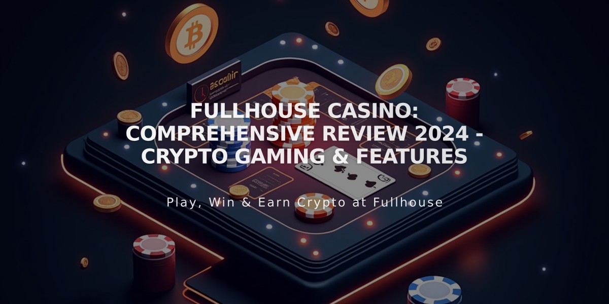 Fullhouse Casino: Comprehensive Review 2024 - Crypto Gaming & Features