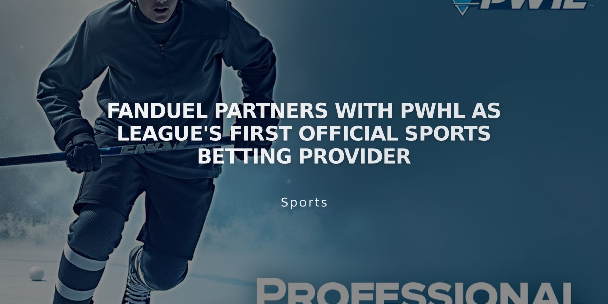 FanDuel Partners with PWHL as League's First Official Sports Betting Provider