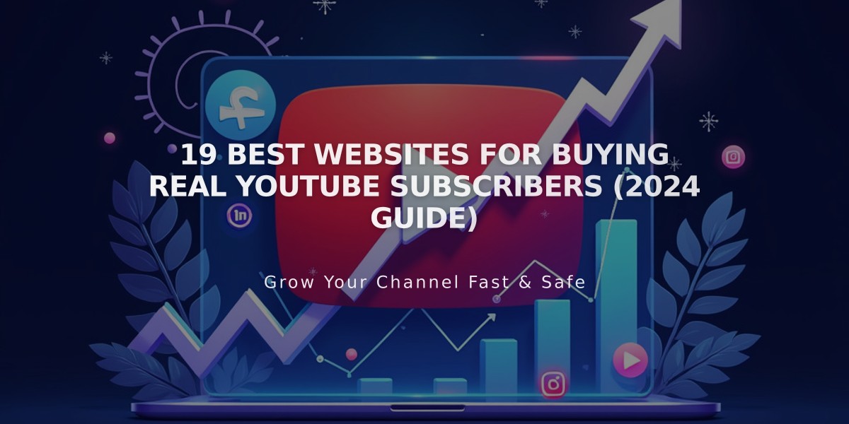 19 Best Websites for Buying Real YouTube Subscribers (2024 Guide)