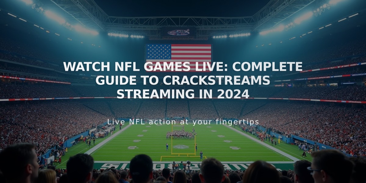 Watch NFL Games Live: Complete Guide to Crackstreams Streaming in 2024