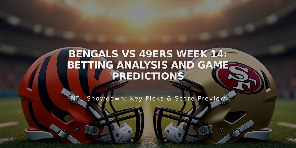 Bengals vs 49ers Week 14: Betting Analysis and Game Predictions