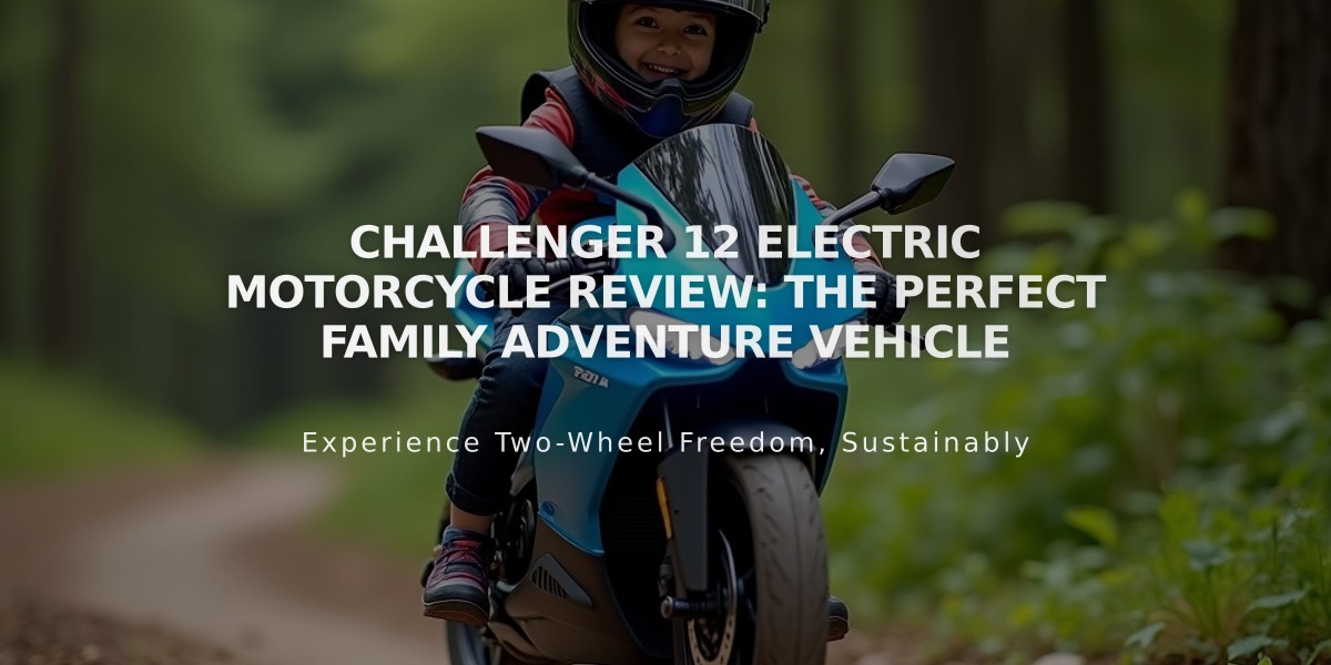 Challenger 12 Electric Motorcycle Review: The Perfect Family Adventure Vehicle