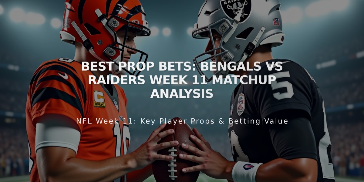 Best Prop Bets: Bengals vs Raiders Week 11 Matchup Analysis