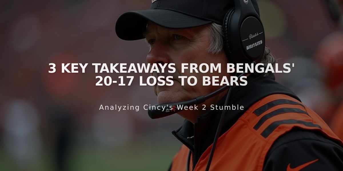 3 Key Takeaways from Bengals' 20-17 Loss to Bears