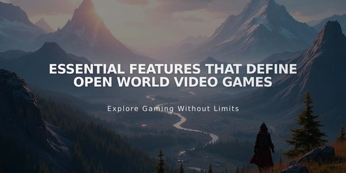 Essential Features That Define Open World Video Games