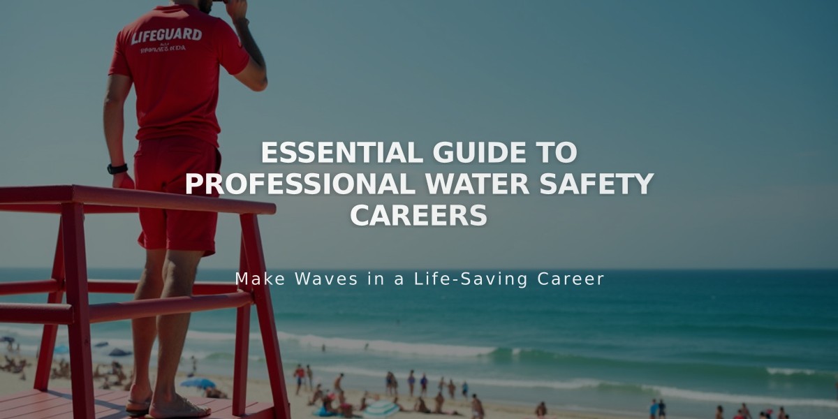 Essential Guide to Professional Water Safety Careers