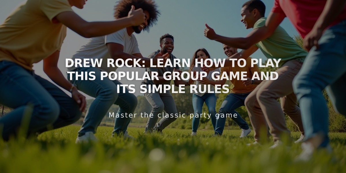 Drew Rock: Learn How to Play This Popular Group Game and Its Simple Rules