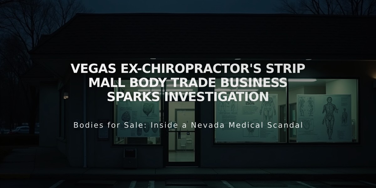 Vegas Ex-Chiropractor's Strip Mall Body Trade Business Sparks Investigation