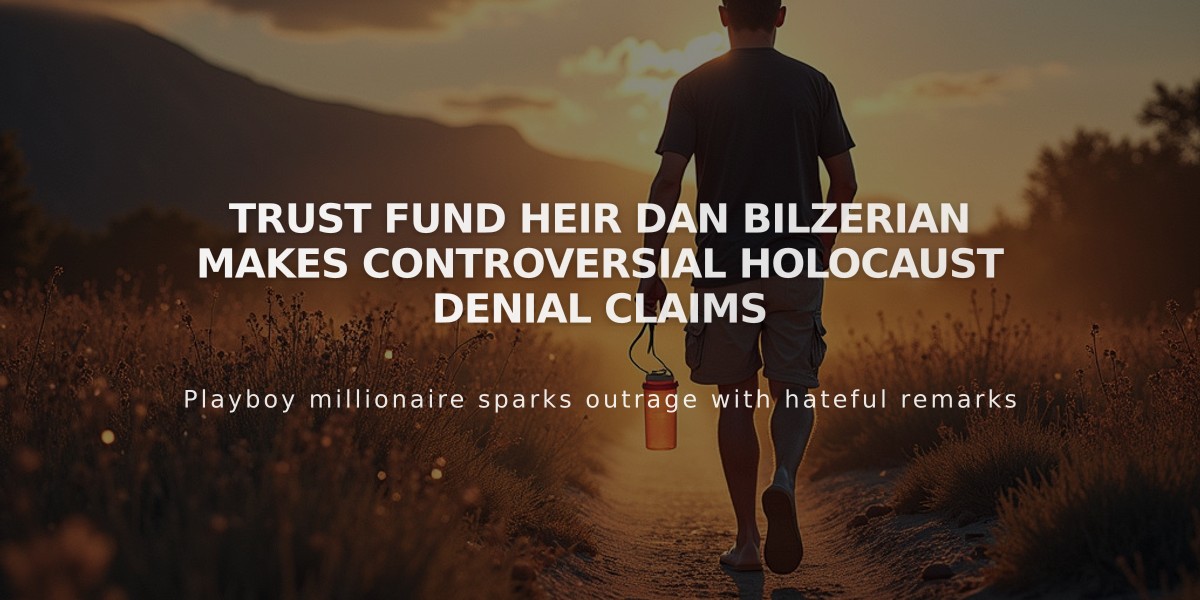 Trust Fund Heir Dan Bilzerian Makes Controversial Holocaust Denial Claims