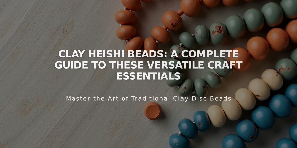 Clay Heishi Beads: A Complete Guide to These Versatile Craft Essentials