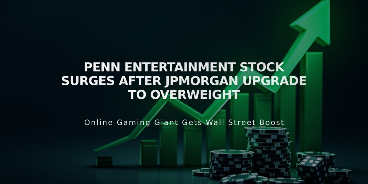 Penn Entertainment Stock Surges After JPMorgan Upgrade to Overweight