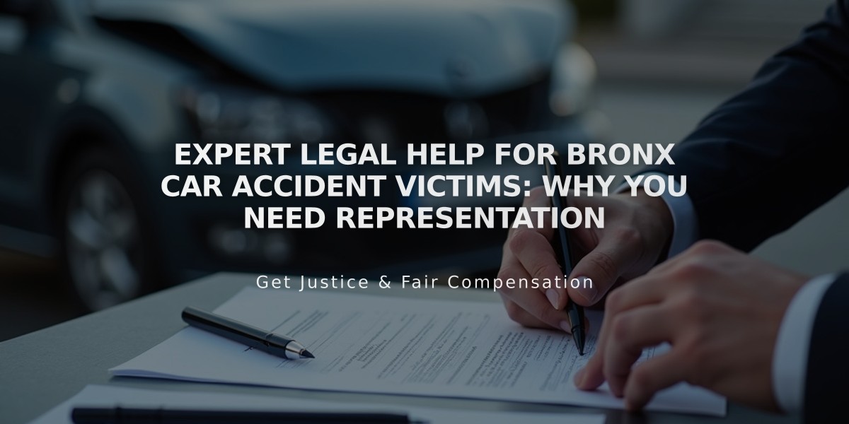 Expert Legal Help for Bronx Car Accident Victims: Why You Need Representation