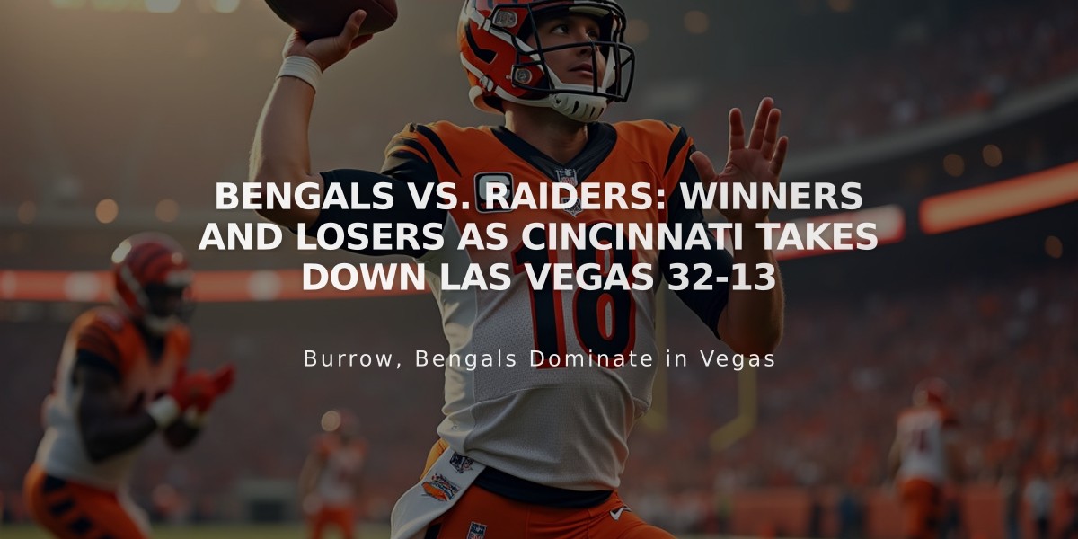 Bengals vs. Raiders: Winners and Losers as Cincinnati Takes Down Las Vegas 32-13