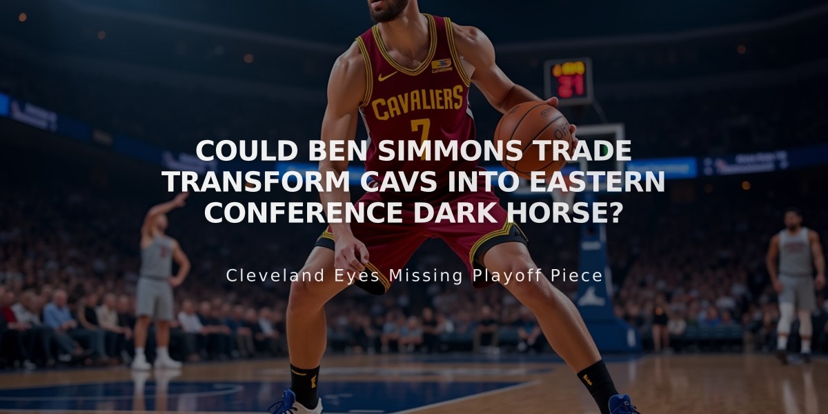 Could Ben Simmons Trade Transform Cavs into Eastern Conference Dark Horse?