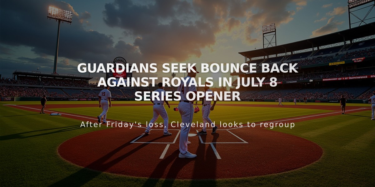 Guardians Seek Bounce Back Against Royals in July 8 Series Opener