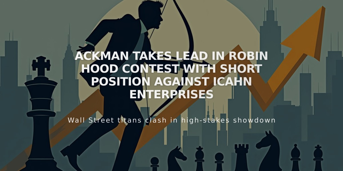 Ackman Takes Lead in Robin Hood Contest with Short Position Against Icahn Enterprises